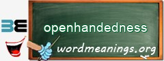 WordMeaning blackboard for openhandedness